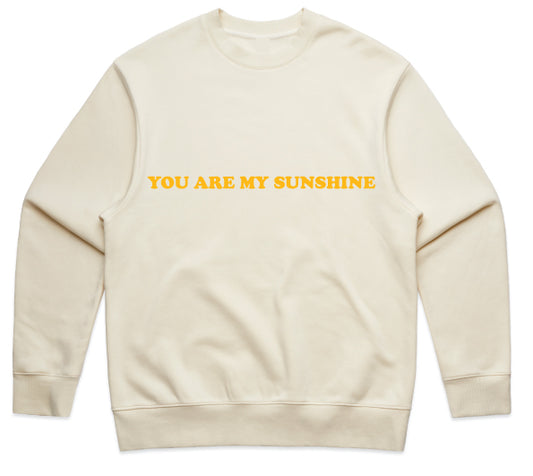You Are My Sunshine Classic Fit Crew